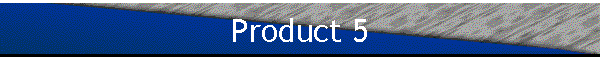 Product 5